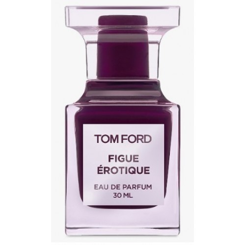 Tom Ford Figue Erotique Tom Ford Figue Erotique